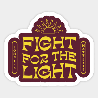 Fight for the Light Sticker